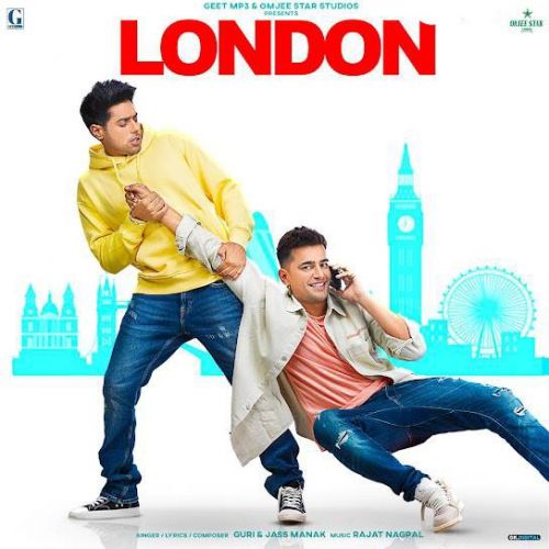 Download London Jass Manak, Guri mp3 song, London Jass Manak, Guri full album download