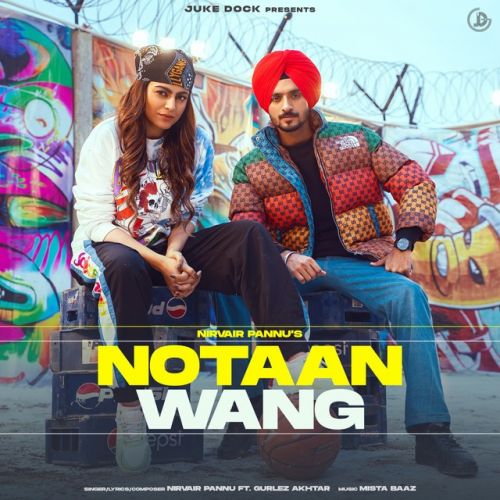 Download Notaan Wang Nirvair Pannu mp3 song, Notaan Wang Nirvair Pannu full album download