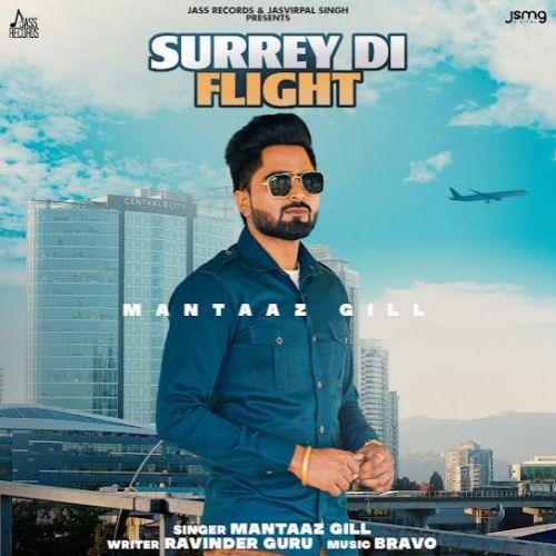 Download Surrey Di Flight Mantaaz Gill mp3 song, Surrey Di Flight Mantaaz Gill full album download