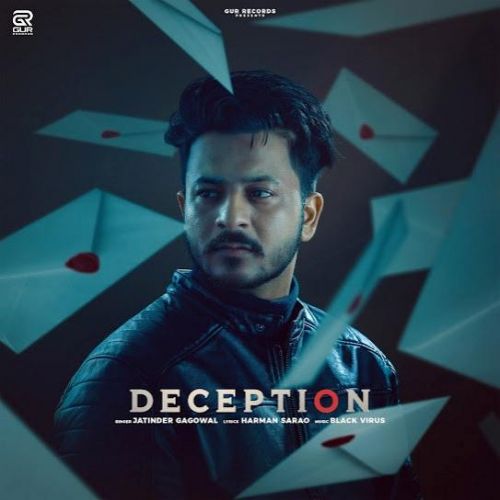 Download Deception Jatinder Gagowal mp3 song, Deception Jatinder Gagowal full album download