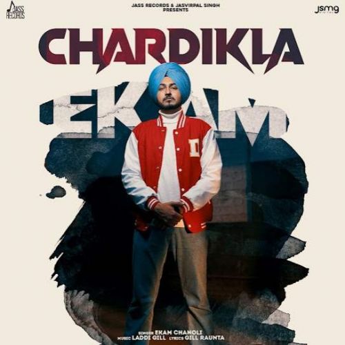 Download Chardikla Ekam Chanoli mp3 song, Chardikla Ekam Chanoli full album download