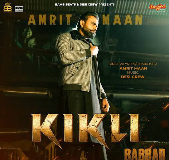 Download Kikli (Babbar) Amrit Maan mp3 song