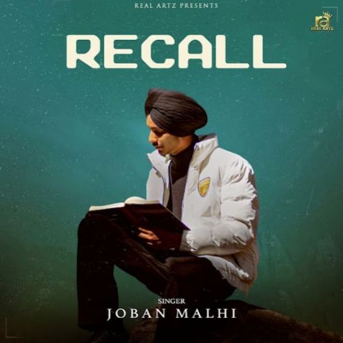 Download Recall Joban Malhi mp3 song, Recall Joban Malhi full album download