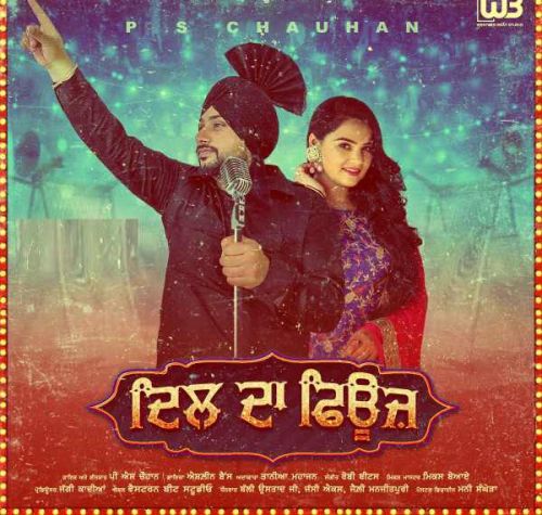 Download Dil Da Fuse PS Chauhan mp3 song, Dil Da Fuse PS Chauhan full album download