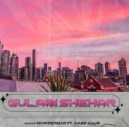 Download Gulabi Shehar Numberdar mp3 song, Gulabi Sheha Numberdar full album download