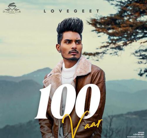 Download 100 Vaar Lovegeet mp3 song, 100 Vaar Lovegeet full album download