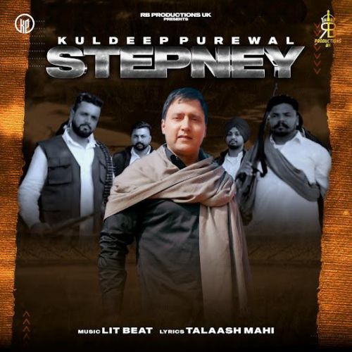 Download Stepney Kuldeep Purewal mp3 song, Stepney Kuldeep Purewal full album download