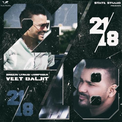 Download 21 te 18 Veet Baljit mp3 song, 21 te 18 Veet Baljit full album download