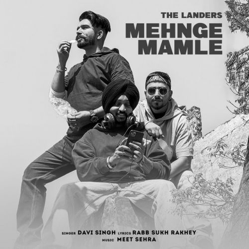 Download Mehnge Mamle The Landers mp3 song, Mehnge Mamle The Landers full album download