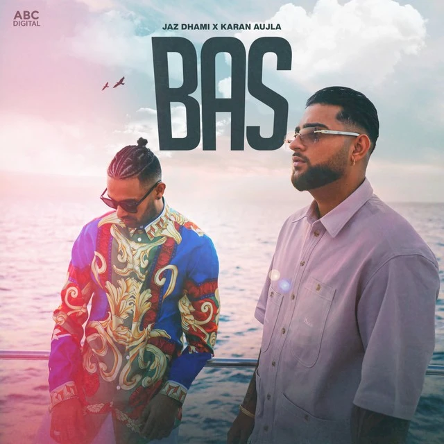Download Bas Jaz Dhami and Karan Aujla mp3 song