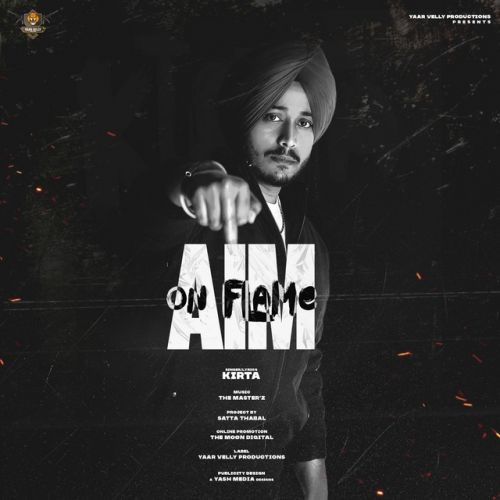 Download Akbar Kitabi Kirta mp3 song, Aim On Flame - EP Kirta full album download