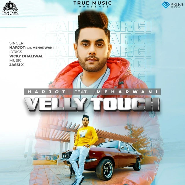 Download Velly Touch Harjot mp3 song, Velly Touch Harjot full album download