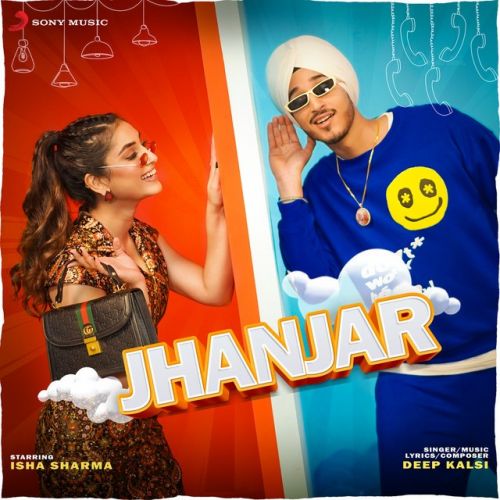 Download Jhanjar Deep Kalsi mp3 song, Jhanjar Deep Kalsi full album download