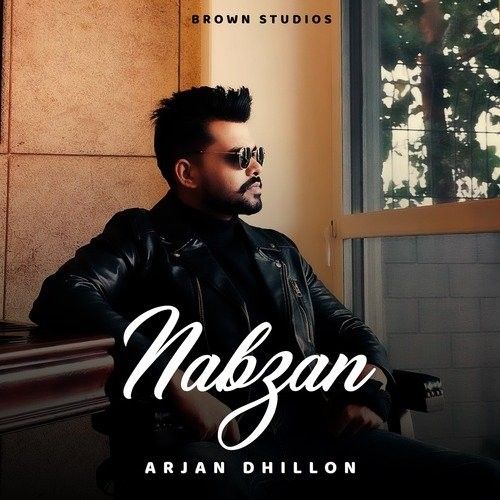Download Nabzan Arjan Dhillon mp3 song, Nabzan Arjan Dhillon full album download