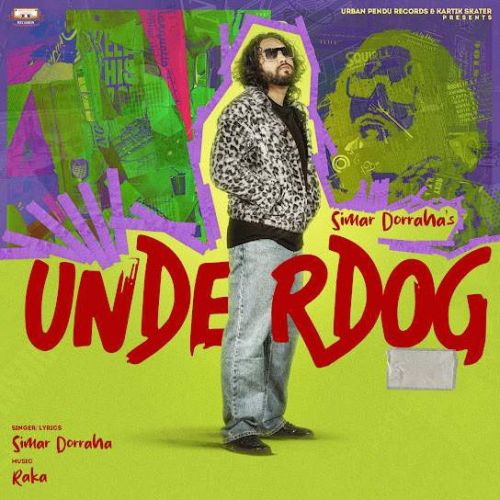 Download Underdog Simar Doraha mp3 song, Underdog Simar Doraha full album download