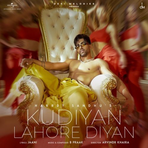 Download Kudiyan Lahore Diyan Harrdy Sandhu mp3 song, Kudiyan Lahore Diyan Harrdy Sandhu full album download