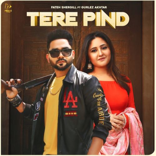Download Tere Pind Fateh Shergill mp3 song, Tere Pind Fateh Shergill full album download