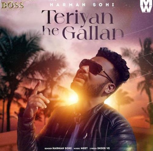 Download Teriyan He Gallan Harman Sohi mp3 song, Teriyan He Gallan Harman Sohi full album download