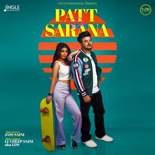 Download Patt Da Sarana Jass Saini mp3 song, Patt Da Sarana Jass Saini full album download