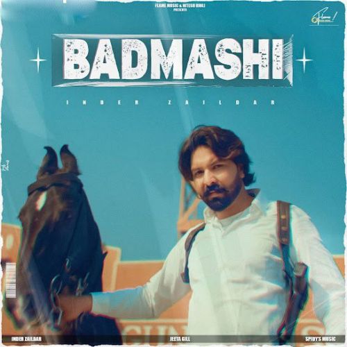 Download Badmashi Inder Zaildar mp3 song, Badmashi Inder Zaildar full album download