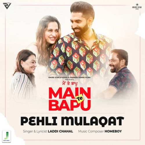 Download Pehli Mulaqat Laddi Chahal mp3 song, Pehli Mulaqat Laddi Chahal full album download