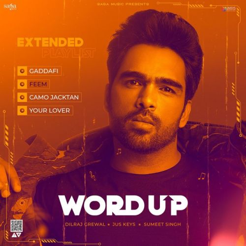 Word Up - EP By Dilraj Grewal full mp3 album
