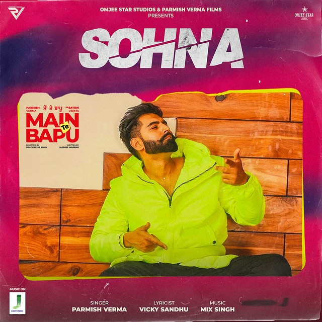 Download Sohna (Main Te Bapu) Parmish Verma mp3 song