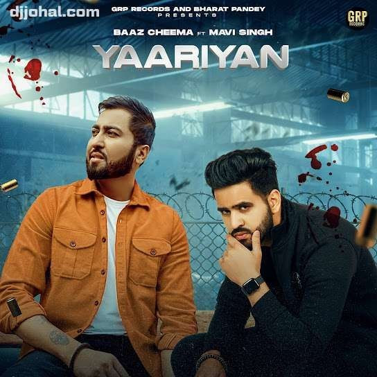 Download Yaariyan,Mavi Singh Baaz Cheema mp3 song
