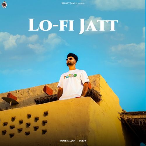 Download Lo-Fi Jatt Romey Maan mp3 song, Lo-Fi Jatt Romey Maan full album download