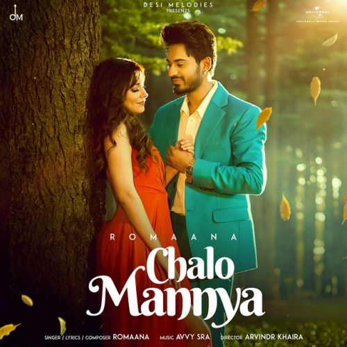 Download Chalo Mannya Romaana mp3 song, Chalo Mannya Romaana full album download