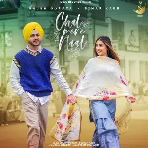 Download Chal Mere Naal Shubh Goraya mp3 song