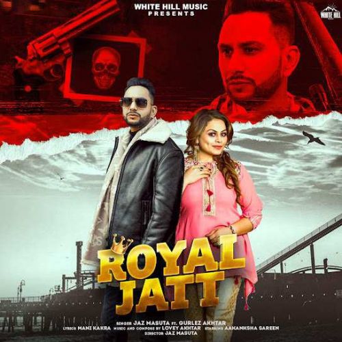 Download Royal Jatt Jaz Masuta mp3 song, Royal Jatt Jaz Masuta full album download
