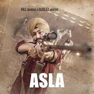 Download Asla Gill Manuke mp3 song, Asla Gill Manuke full album download