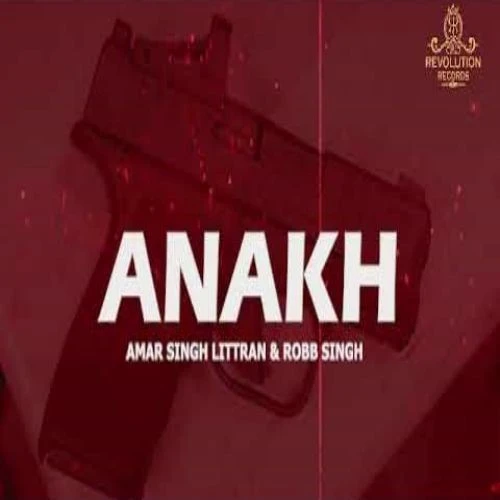 Download Anakh Amar Singh Littran mp3 song