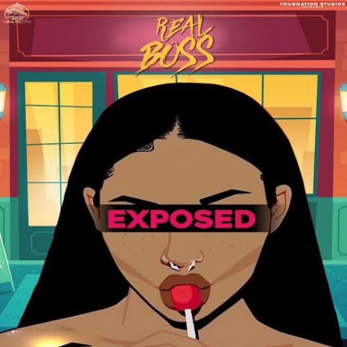Download Exposed Real Boss mp3 song, Exposed Real Boss full album download