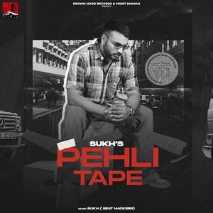 Pehli Tape - EP By Sukh full mp3 album