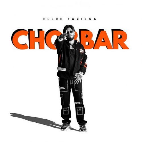 Download Chobbar Ellde Fazilka mp3 song, Chobbar Ellde Fazilka full album download