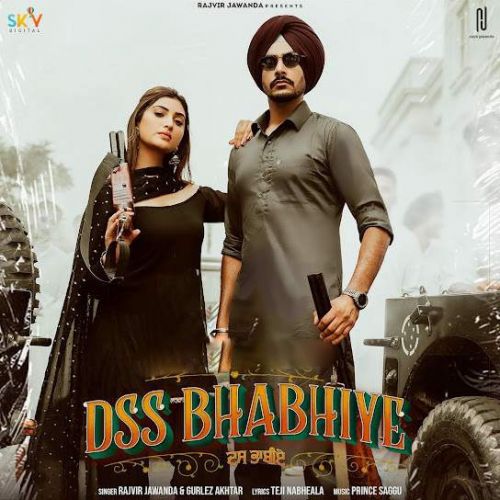Download Dss Bhabhiye Rajvir Jawanda mp3 song, Dss Bhabhiye Rajvir Jawanda full album download