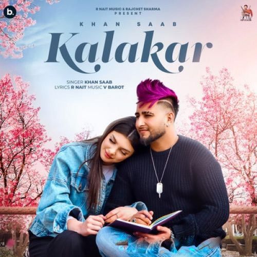 Download Kalakar Khan Saab mp3 song, Kalakar Khan Saab full album download