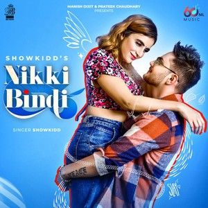 Download Nikki Bindi ShowKidd mp3 song, Nikki Bindi ShowKidd full album download