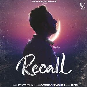 Download Recall Pavvy Virk mp3 song, Recall Pavvy Virk full album download
