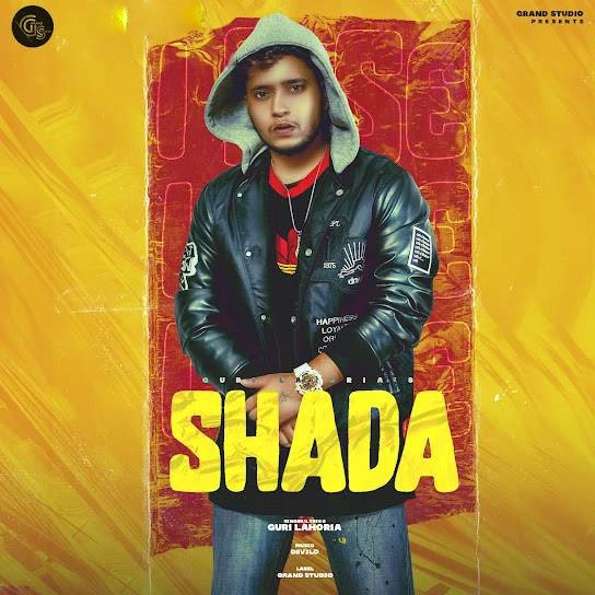 Download Shada Guri Lahoria mp3 song, Shada Guri Lahoria full album download