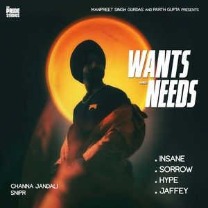Download Sorrow Channa Jandali mp3 song, Wants & Needs - EP Channa Jandali full album download