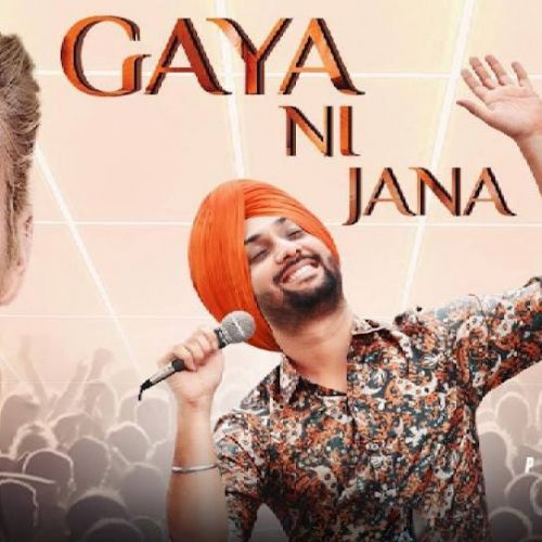 Download Gaya Ni Jana Preet Singh mp3 song, Gaya Ni Jana (JukeBox) Preet Singh full album download