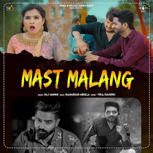 Download Mast Malang Raj Mawar mp3 song