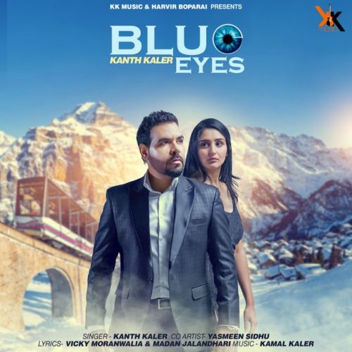 Download Blue Eyes Kanth Kaler mp3 song, Blue Eyes Kanth Kaler full album download