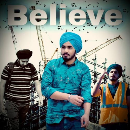 Download Believe Rapi Dhillon mp3 song, Believe Rapi Dhillon full album download