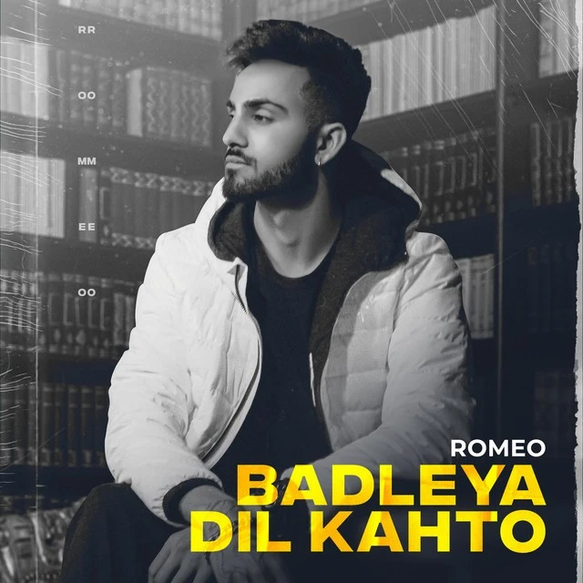 Download Badleya Dil Kahto Romeo mp3 song