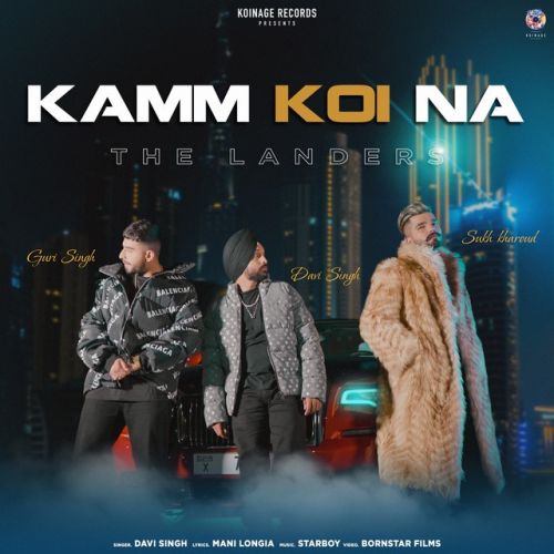 Download Kamm Koi Na The Landers, Davi Singh mp3 song, Kamm Koi Na The Landers, Davi Singh full album download