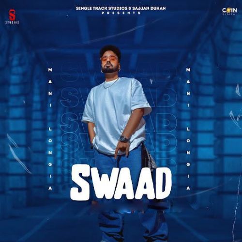 Download Swaad Mani Longia mp3 song, Swaad Mani Longia full album download